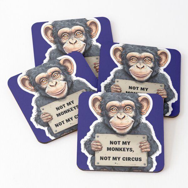 Item preview, Not my monkeys  designed and sold by NBCJDesigns.