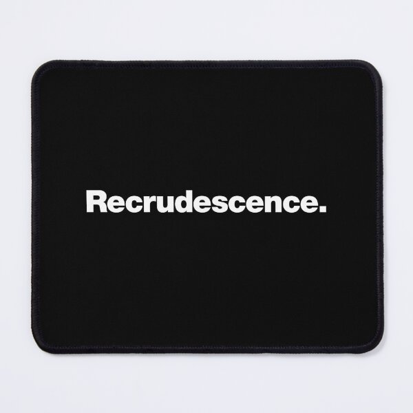 Item preview, Recrudescence. designed and sold by chestify.