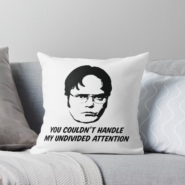 Item preview, Dwight Shrute — You Couldn't Handle My Undivided Attention designed and sold by ChickenFund.