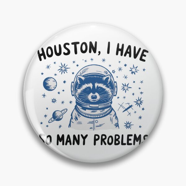 Artikelvorschau, Houston, ich habe so viele Probleme entworfen und verkauft von Angry Swan Designs.