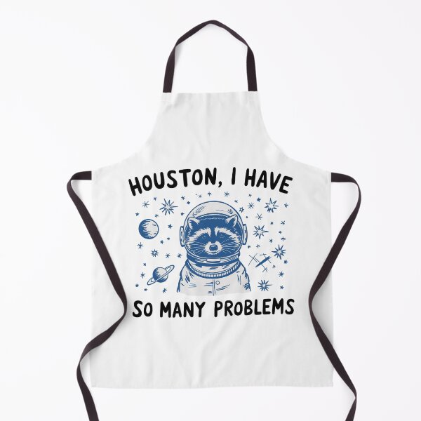 Item preview, Houston, I Have So Many Problems designed and sold by Angry Swan Designs.