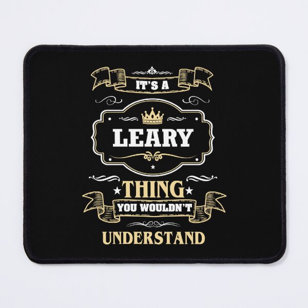 Item preview, It Is A Leary Thing You Wouldn't Understand Leary Name Shirt designed and sold by GensBarlow.