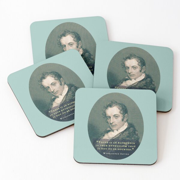 Item preview, Washington Irving: There is an eloquence in true enthusiasm that is not to be doubted. designed and sold by artbleed.