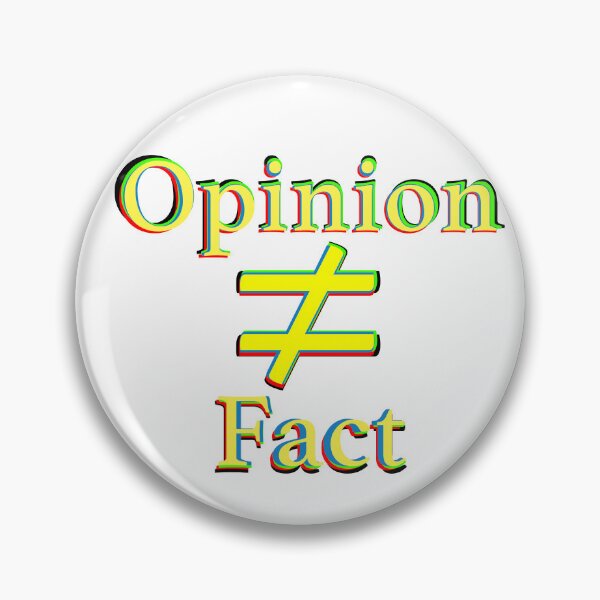 Item preview, Opinion ≠ Fact designed and sold by Zendragon-Store.