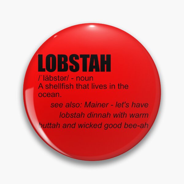 Item preview, Lobstah Definition Funny Lobster Mainer Lobstah Gear designed and sold by DynamicDesign.