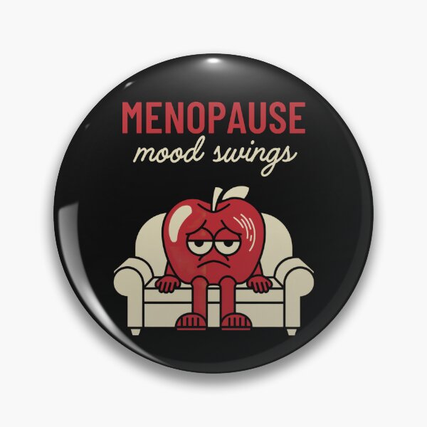 Item preview, Menopause Mood Swings Funny Women's Humor designed and sold by Anniko Art Studio.