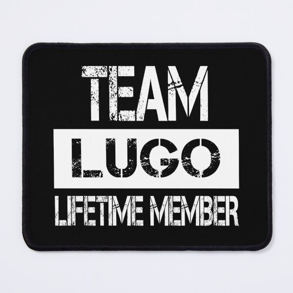 Item preview, Lugo Name Lugo Lifetime member designed and sold by Opera-Dan.