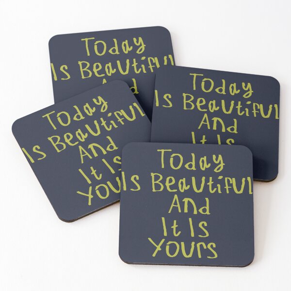 Item preview, Today Is Beautiful And It Is Yours designed and sold by kinpirks.
