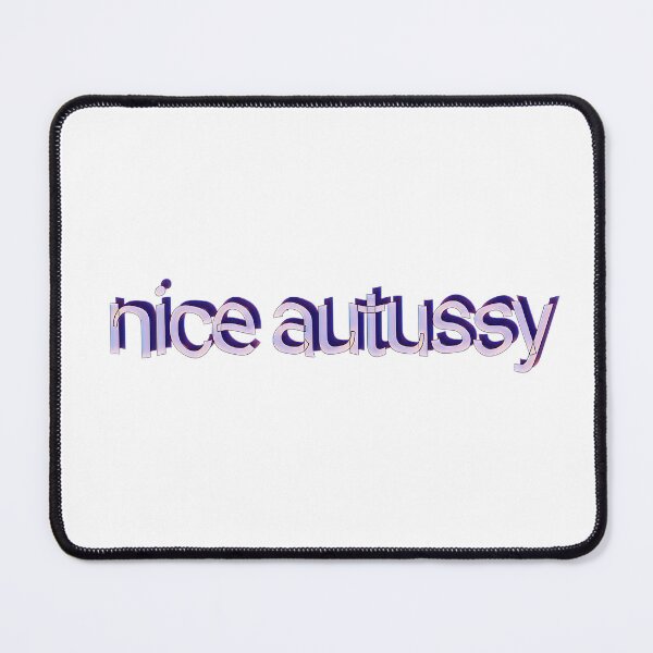 Item preview, Autism Meme Nice Autussy Word Art designed and sold by feardeargcrafts.