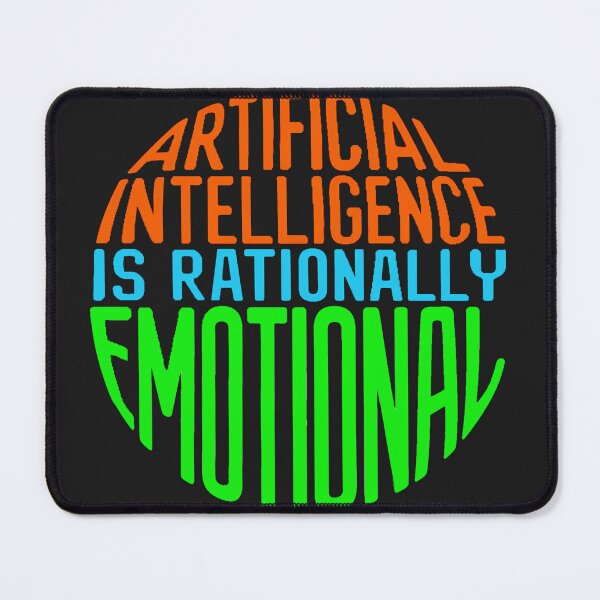 Item preview, Artificial Intelligence IsRationally Emotional designed and sold by DBM Photo Art 1.