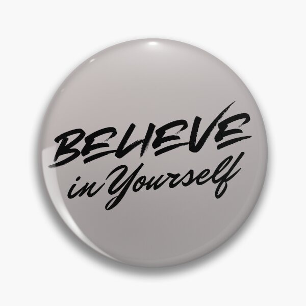 Item preview, Believe in Yourself designed and sold by S&ARTSY.