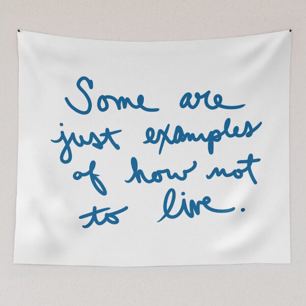 Item preview, Some people are examples of how not to live designed and sold by abeink.