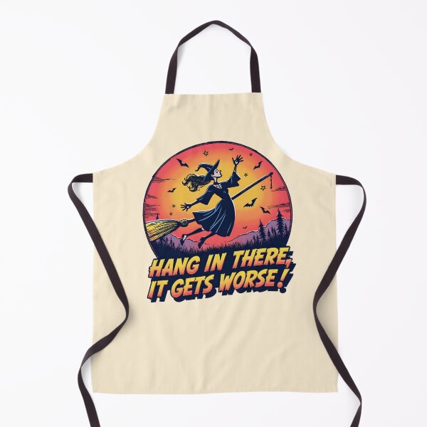 Item preview, Hang in there, It gets worse! designed and sold by blackbean21.