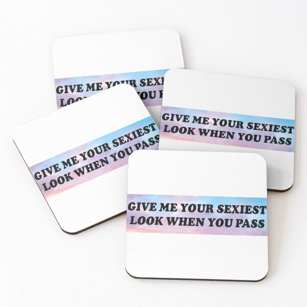 Item preview, Give Me Your Sexiest Look When You Pass Funny Bumper designed and sold by Jaxym.