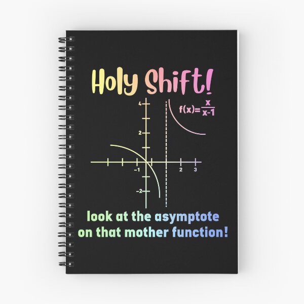 Item preview, Holy Shift! Look at the Asymptote - Funny Math Teacher Gift designed and sold by ScienceCorner.