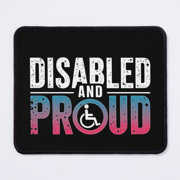 Item preview, Disabled and Proud - Celebrate Disability Pride designed and sold by love3617.