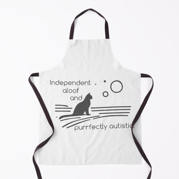 Item preview, Independent, aloof, and purrfectly autistic. designed and sold by ndmedia.
