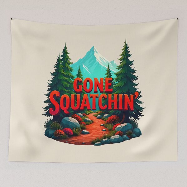 Item preview, Gone Squatchin Bigfoot Hunter designed and sold by TheArtOfPat.