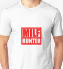 Milf Hunter Logo Unisex T-Shirt