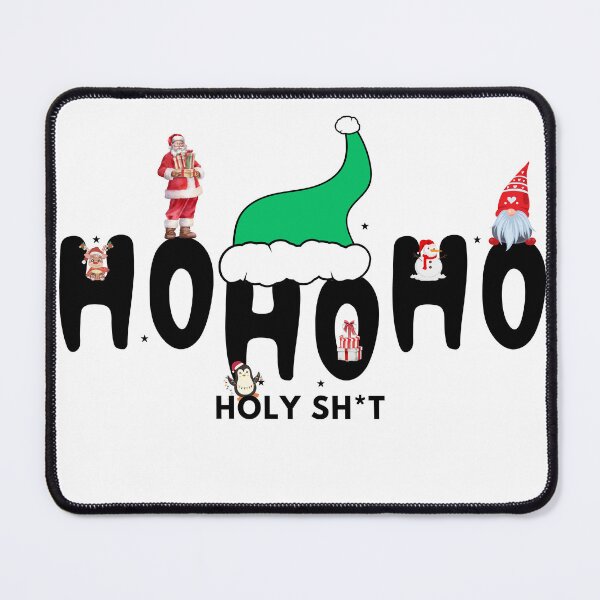 Item preview, HO HO HO HOLY SH*T designed and sold by eMShoper.