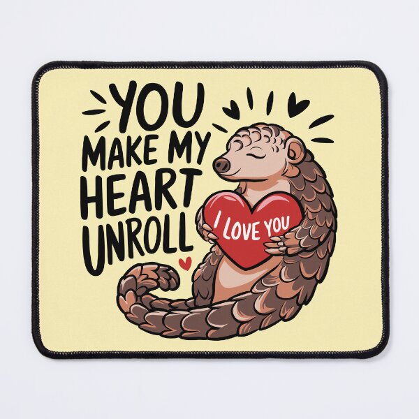 Item preview, You Make My Heart Unroll Pangolin designed and sold by serein32.
