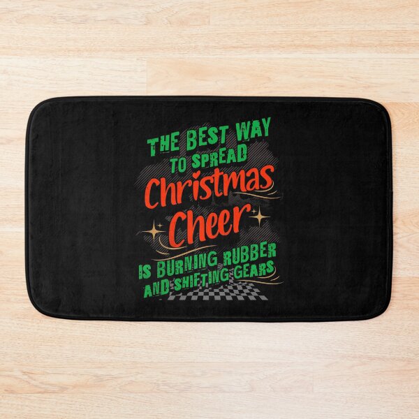 Item preview, The Best Way To Spread Christmas Cheer Is Burning Rubber And Shifting Gears Funny Cute Xmas Car Racing Humor designed and sold by CarantinedChaos.