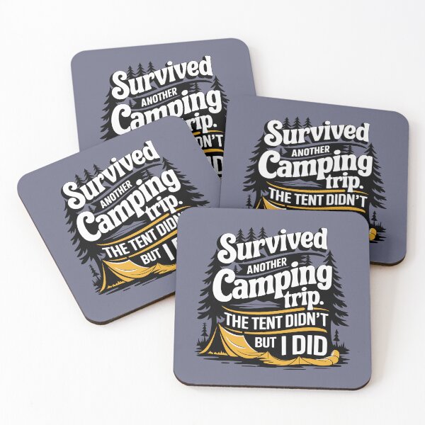 Item preview, Survived Another Camping Trip designed and sold by serein32.
