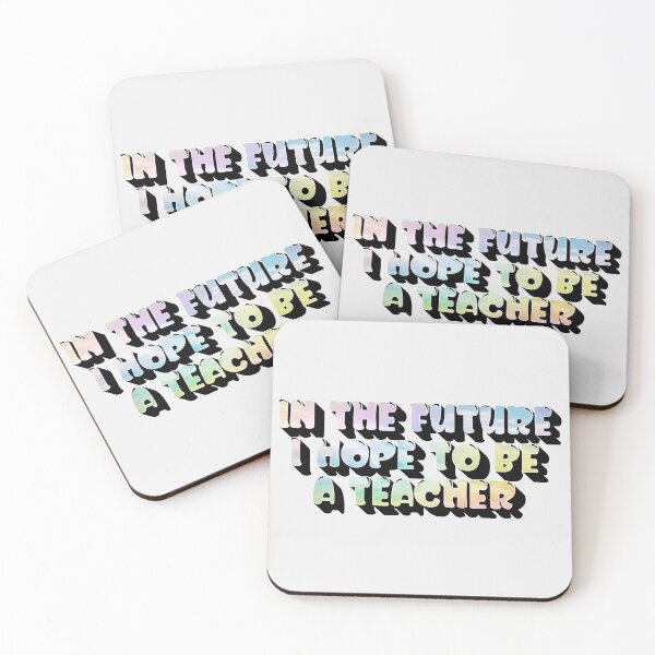 Item preview, In the future I hope to be a teacher designed and sold by sednalafandy79.