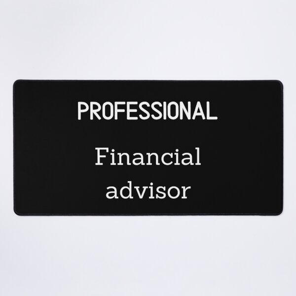 Item preview, Professional Financial Advisor - white designed and sold by VasInd.