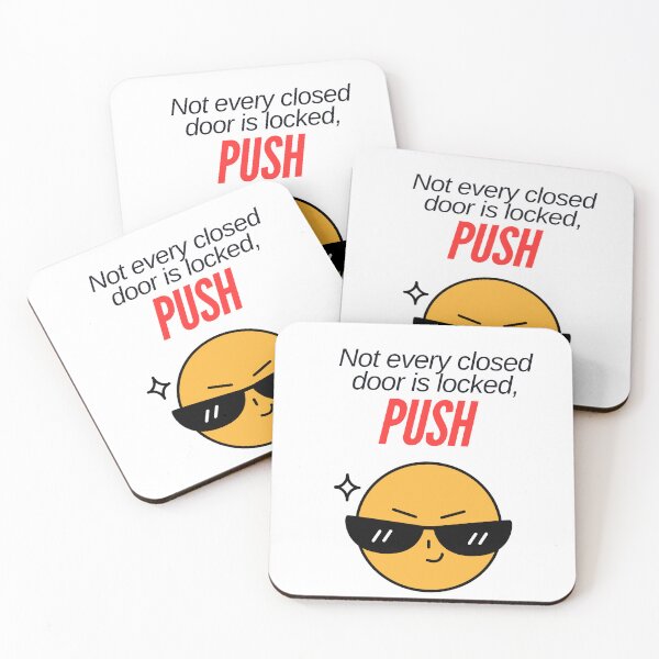 Item preview, Not every closed door is locked, push designed and sold by Chic Palette .