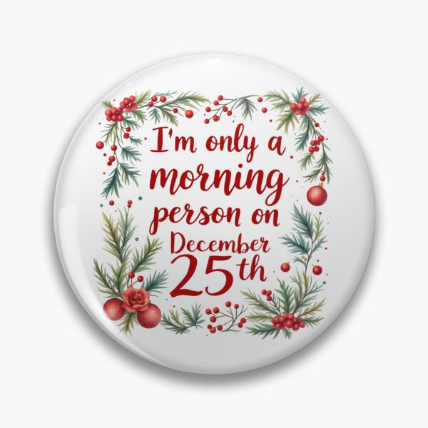 Item preview, I'm only a morning person on December 25th designed and sold by jkrphoto.