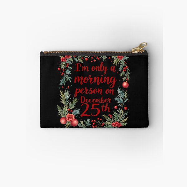 Item preview, I'm only a morning person on December 25th designed and sold by jkrphoto.