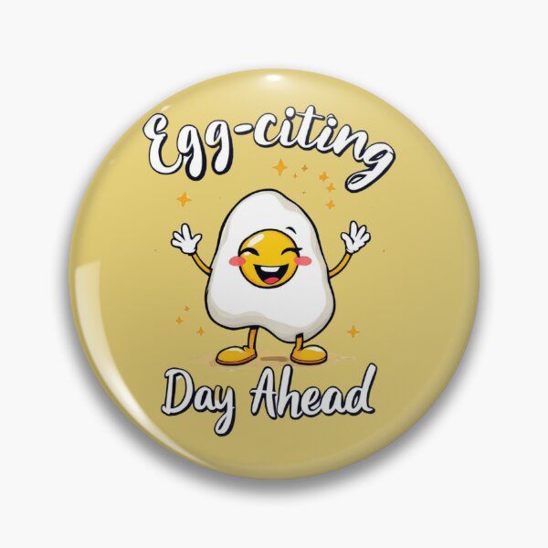 Item preview, Egg-citing Day Ahead designed and sold by SignumShop.