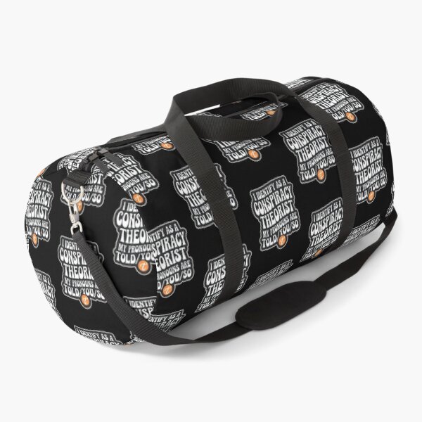Item preview, Sarcastic I Identify As A Conspiracy Theorist My Pronouns Are Told You designed and sold by Redgiant87x.