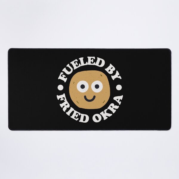 Item preview, Fueled By Fried Okra - Southern Fried Okra designed and sold by TomThornton.