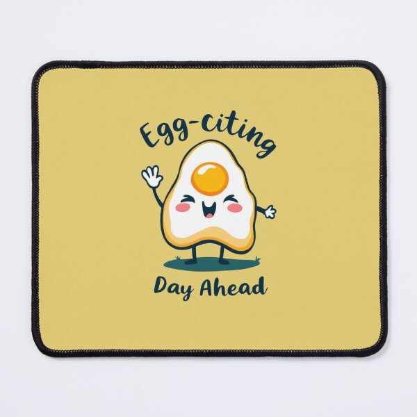 Item preview, Egg-citing Day Ahead designed and sold by SignumShop.