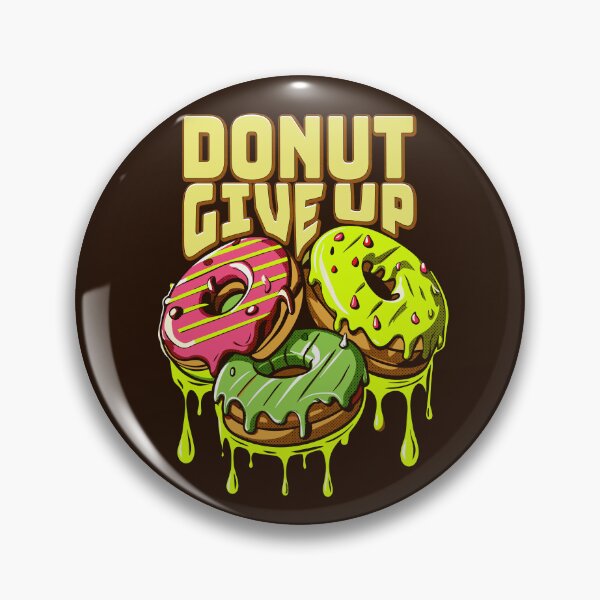 Item preview, Motivational Bagel Donut Give Up Doughnut designed and sold by FemmePod.