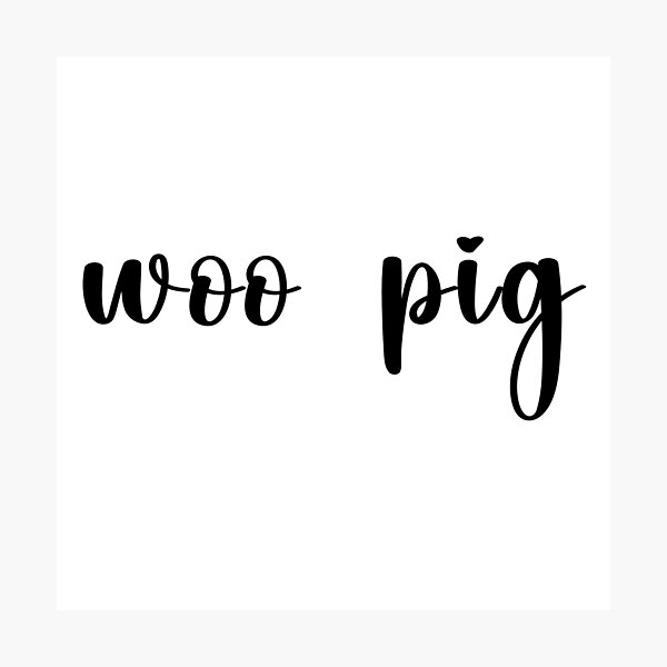 Artikelvorschau, Woo Schwein entworfen und verkauft von Spike The Punch Design Co..
