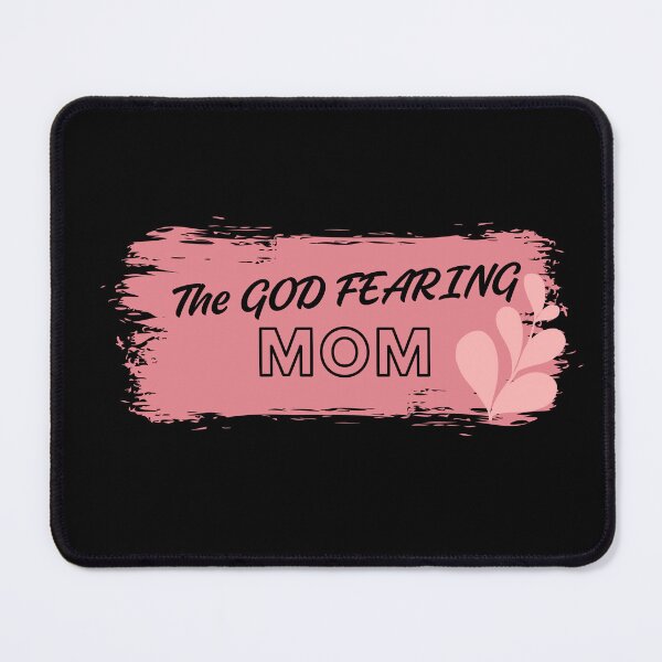 Item preview, The God fearing MOM cute design designed and sold by LeesClose123.