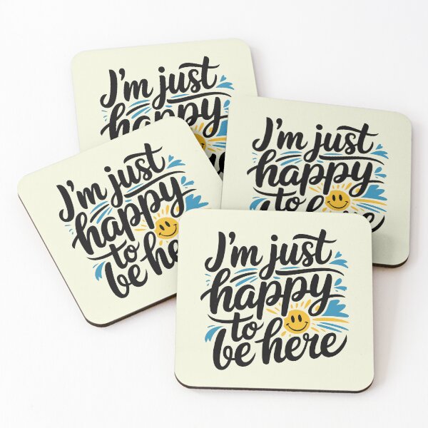 Item preview, I'm Just Happy To Be Here designed and sold by serein32.