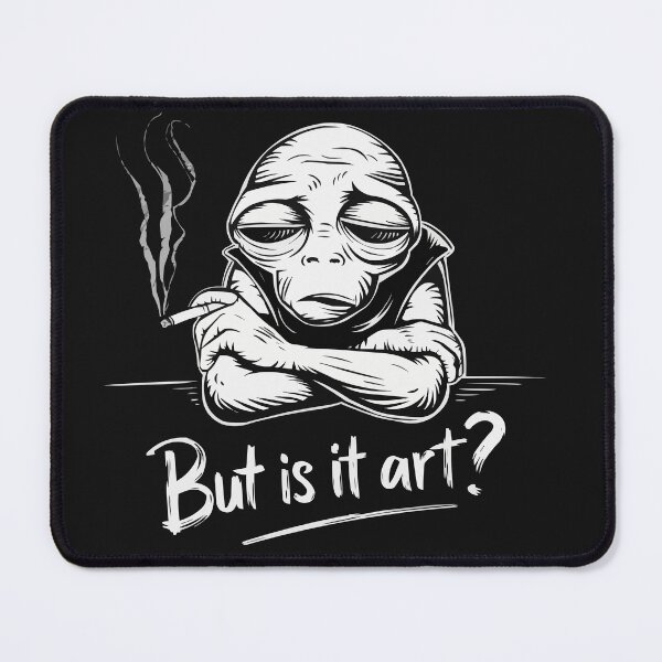 Item preview, Alien Smoking - But Is It Art? designed and sold by RebeccaRe.