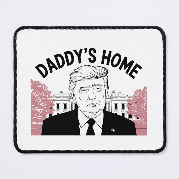 Item preview, Daddy’s Home - Donald Trump White House Comeback Design designed and sold by Colorful-Garden.