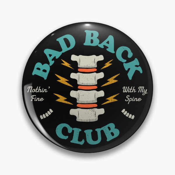 Item preview, Bad Back Club – Nothin' Fine, With My Spine designed and sold by thedesigngarden.