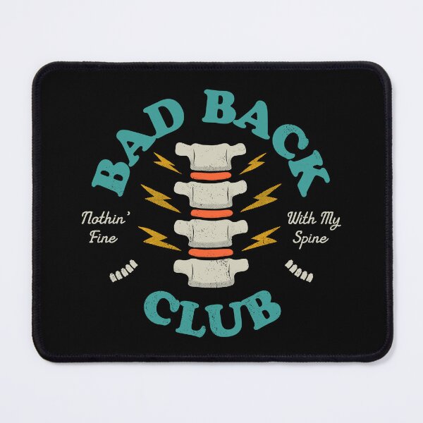 Item preview, Bad Back Club – Nothin' Fine, With My Spine designed and sold by thedesigngarden.