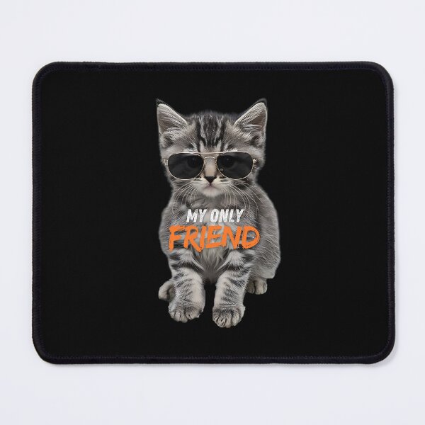Item preview, My only friend designed and sold by ART-SUNRISE.