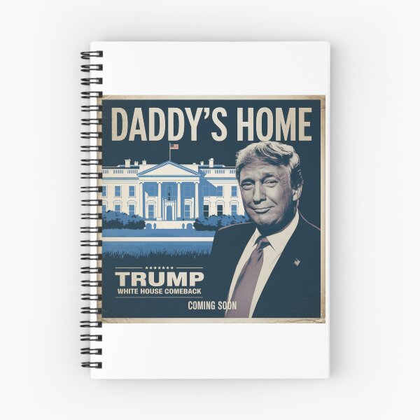 Item preview, Daddy’s Home - Donald Trump White House Comeback Design designed and sold by Colorful-Garden.