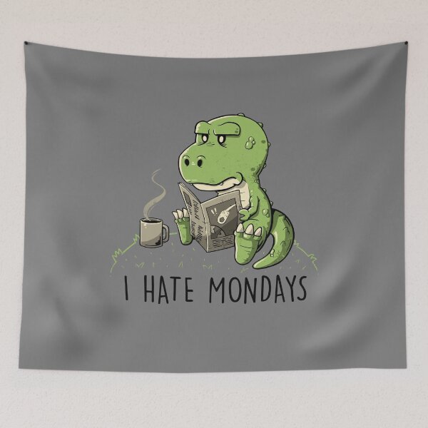 Item preview, I Hate Mondays - Funny Sarcasm Cute Dinosaur Gift designed and sold by koalateess.