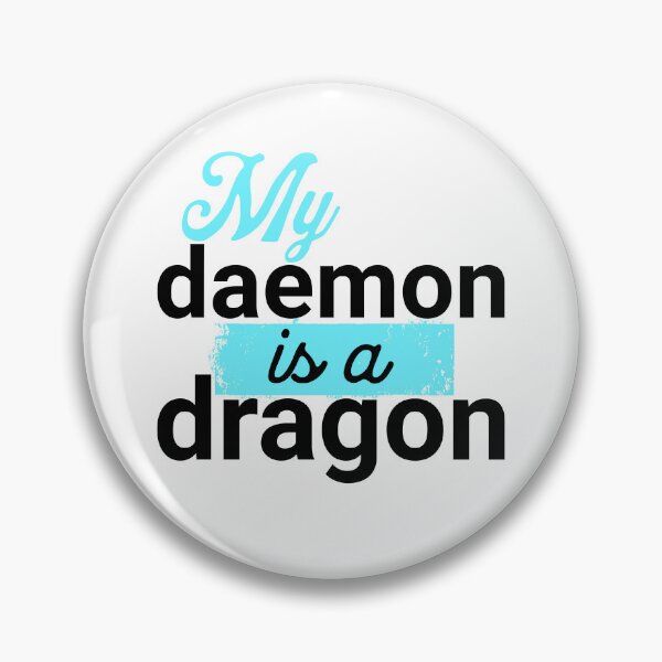 Item preview, His Dark Materials - My Daemon Is a Dragon designed and sold by humnoo.