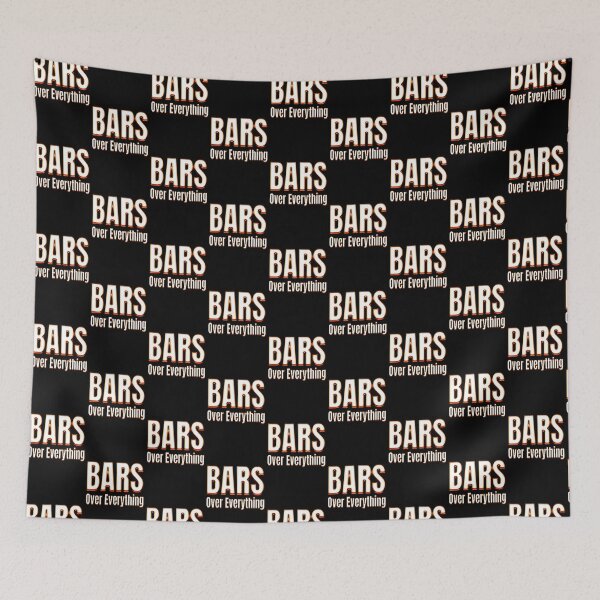 Item preview, Bars Over Everything 2 designed and sold by ghostblack305.