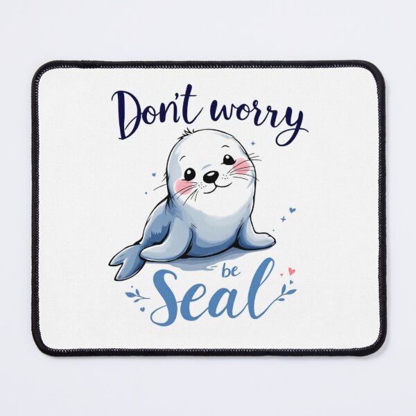Item preview, Don't worry, be seal designed and sold by jkrphoto.